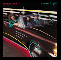 Bonnie Raitt : Green Light